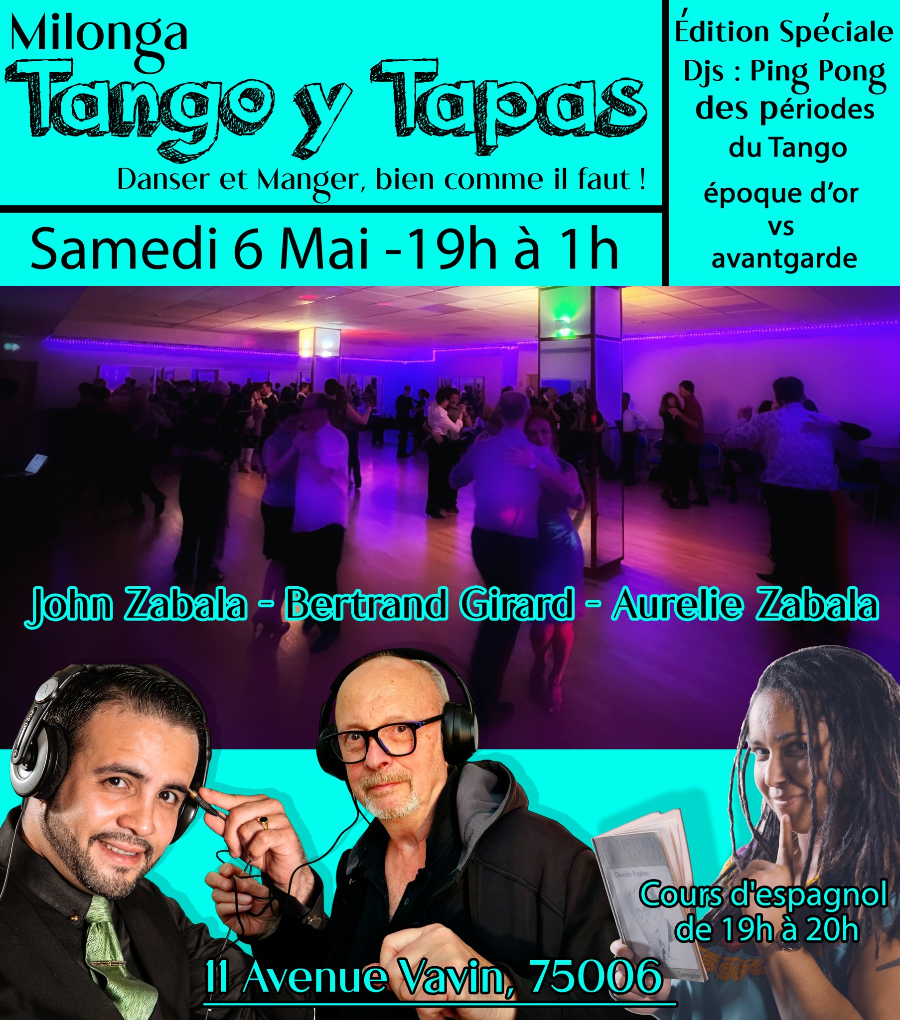 Milonga Tango y Tapas, Édition spéciale Djs
