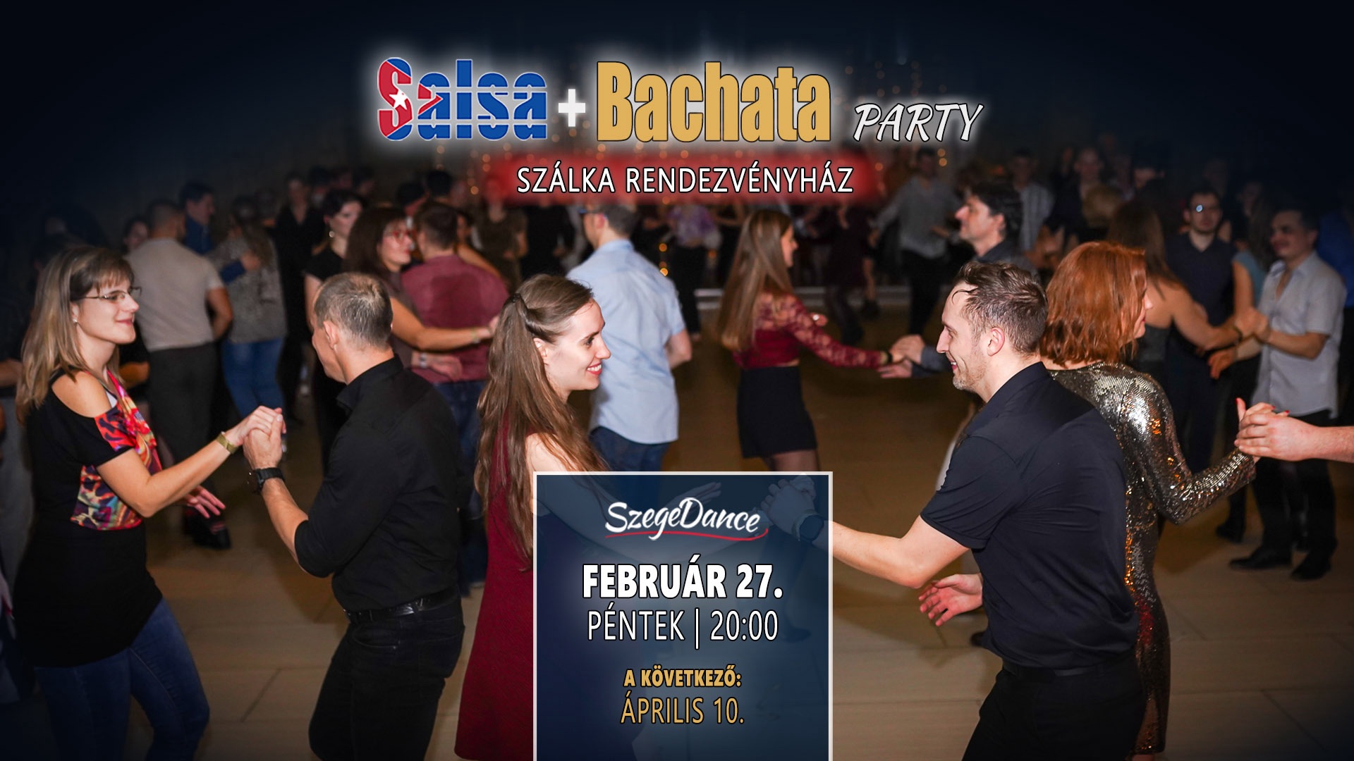 Salsa és Bachata buli a Szálkában
