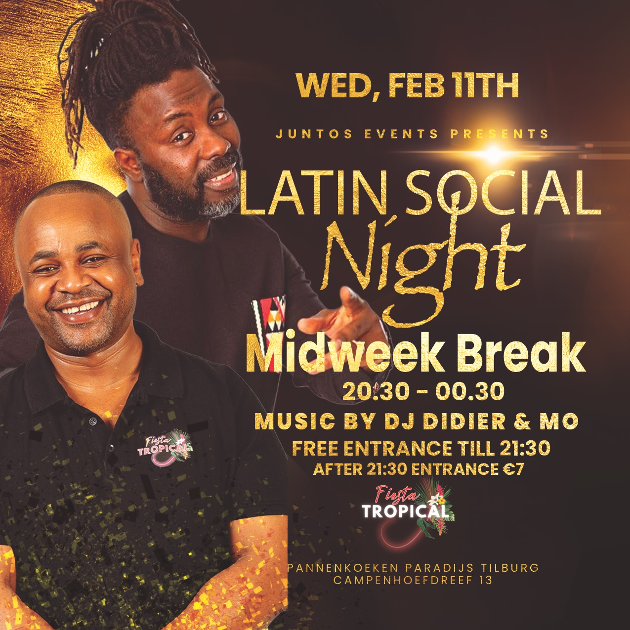 Fiesta Tropical Tilburg Latin Social Night . Woe. 11 Feb Midweek Break