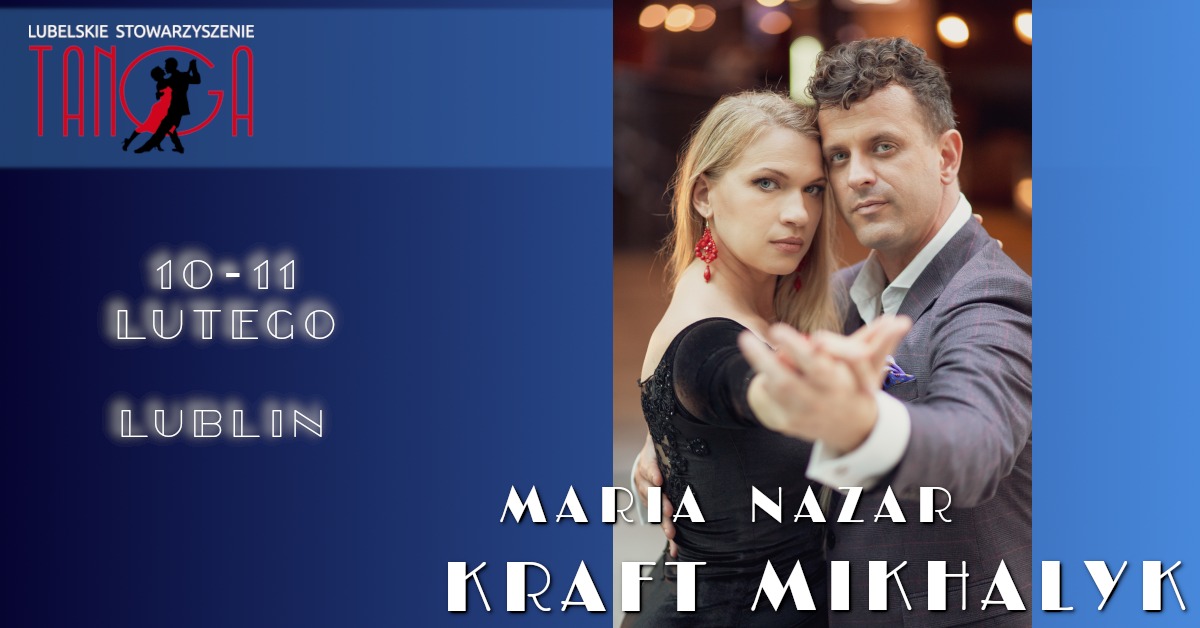 Warsztaty tanga z Marią i Nazarem w Lublinie