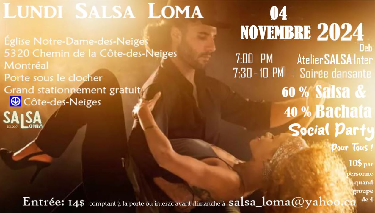SALSA BACHATA Social 💃🕺Monday Lundi 🌴 Cours + Soirée 🌺04 Novembre 2024 Montreal Côte-des-Neiges