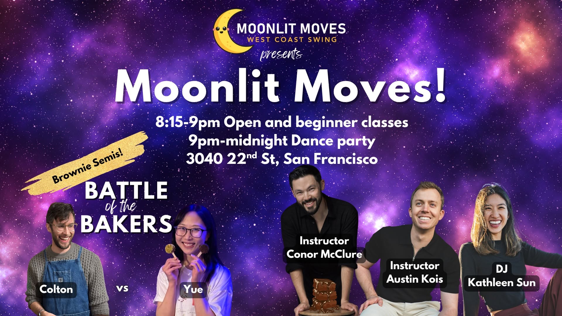 Moonlit Moves WCS! Conor McClure, Austin Kois, DJ Kathleen Sun 🍫 Brownie Semis 🍫