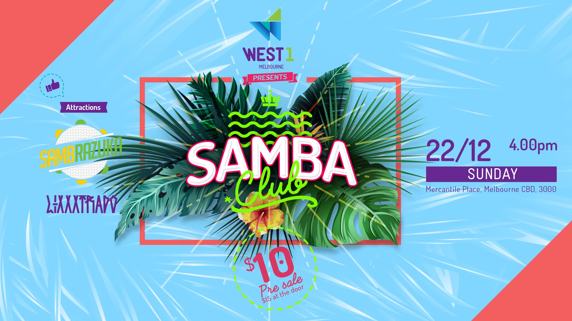 WEST 1 Samba Club ◈ The Deck