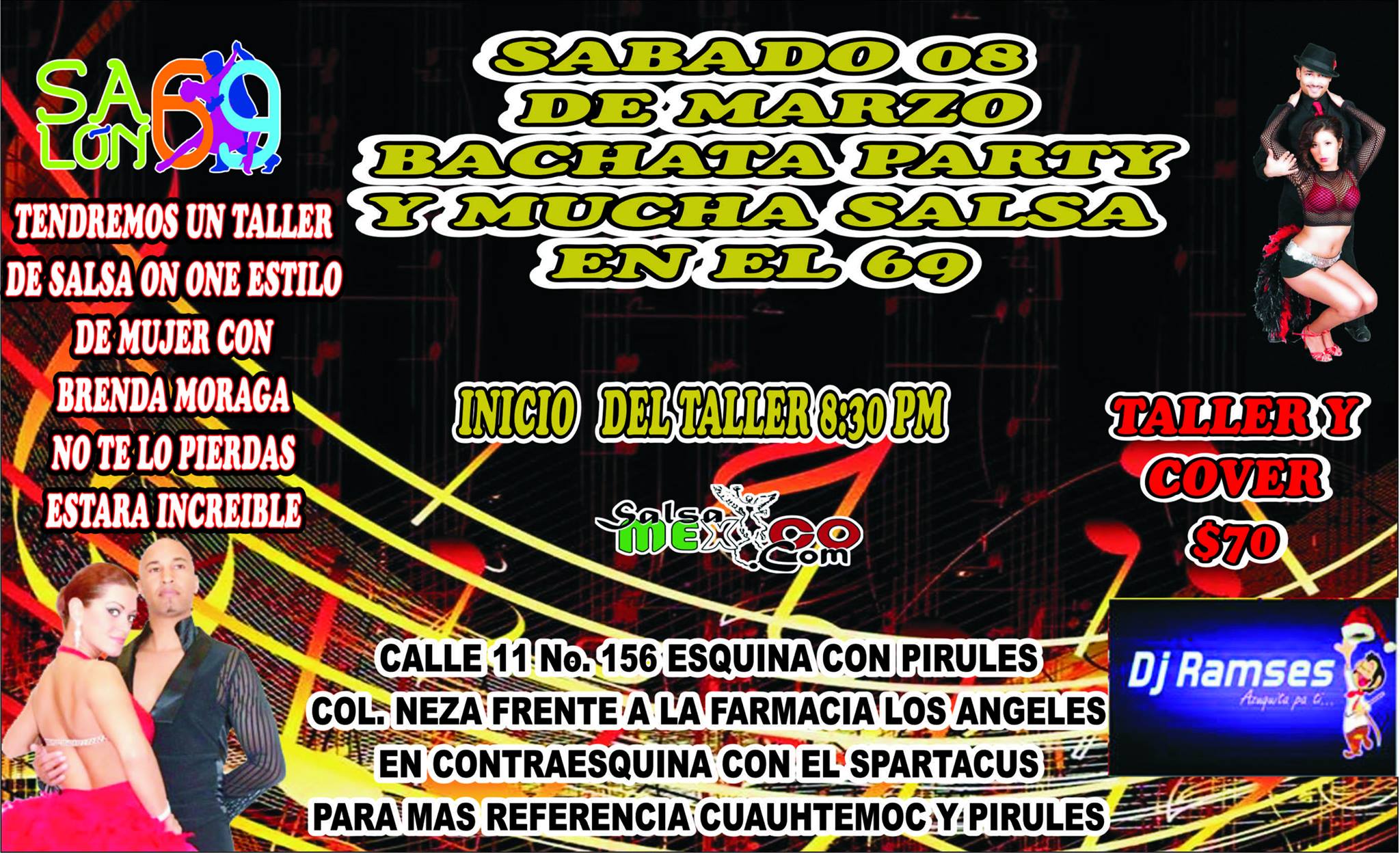 BACHATA PARTY Y MUCHA SALSA EN EL 69, CON TELLER DE SALSA ON ONE ESTILO DE MUJER IMPARTIDO POR BRENDA MORAGA.