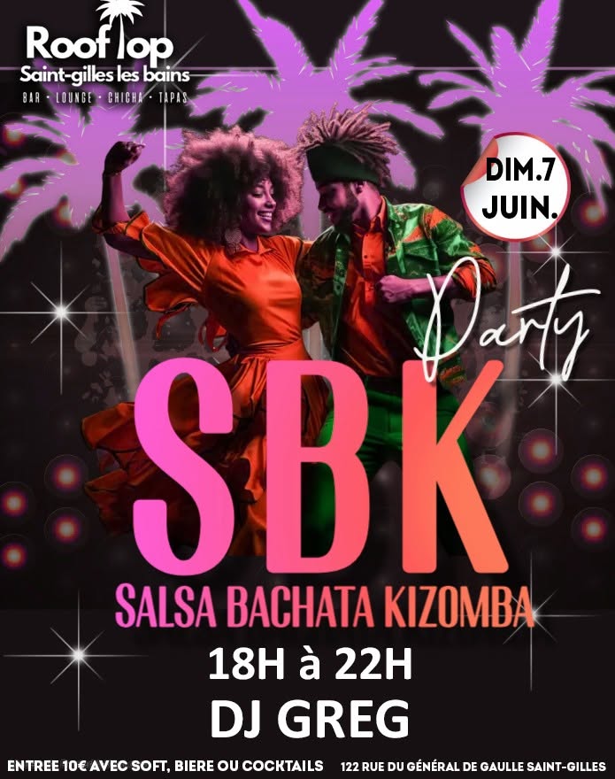 💥SPECIAL SBK au Rooftop St Gilles💥LE Dimanche 7 JUIN DE 18H à 22H