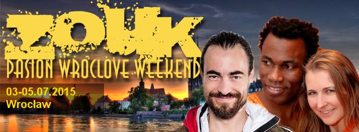 Zouk Pasion Wroclove Weekend 2015