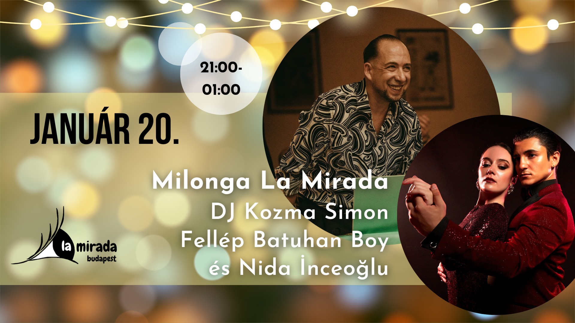 Milonga La Mirada by HV, fellép: Batuhan Boy és Nida Inceoglu, dj: Simon