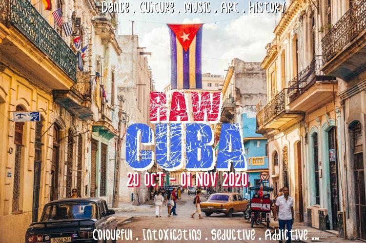 RAW CUBA - Havana & Viñales