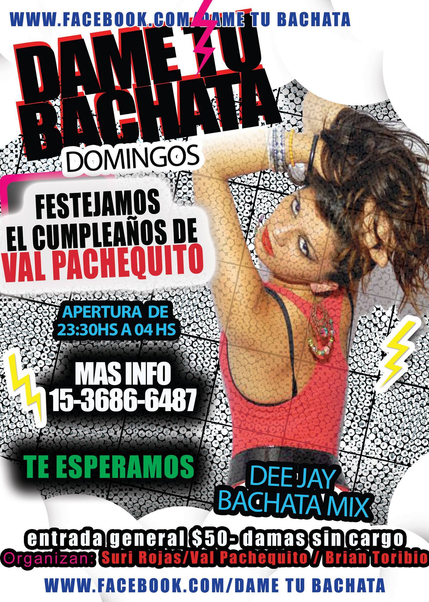 Cumple De Val Pachequito- Domingos de #DameTuBachata