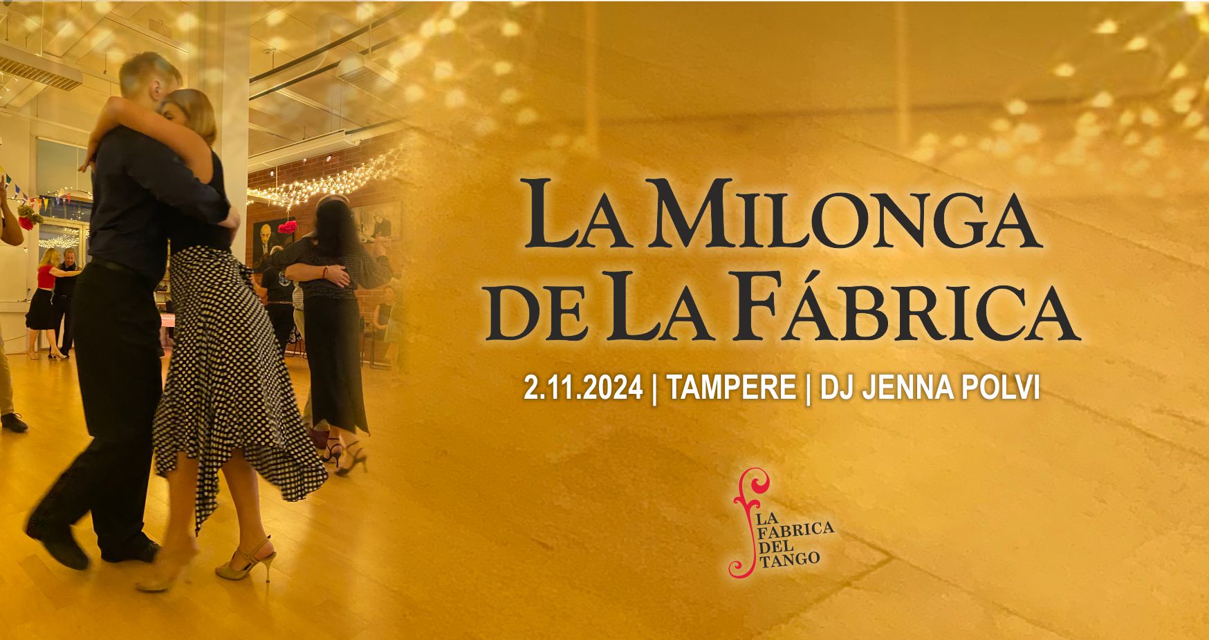 La Milonga de La Fábrica - Syksyinen painos