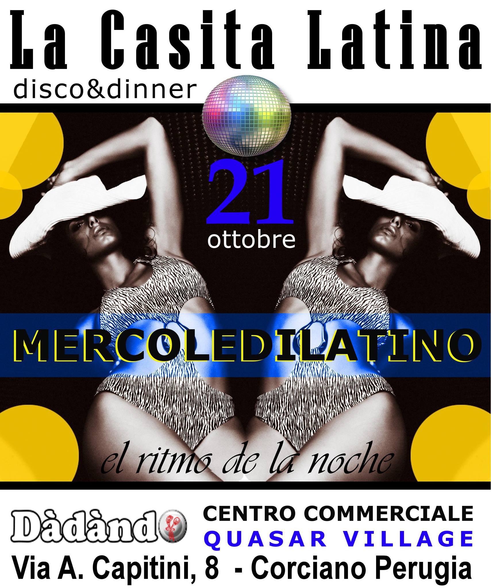 La Casita Latina - Mercoledì 21 ottobre al Quasar Village