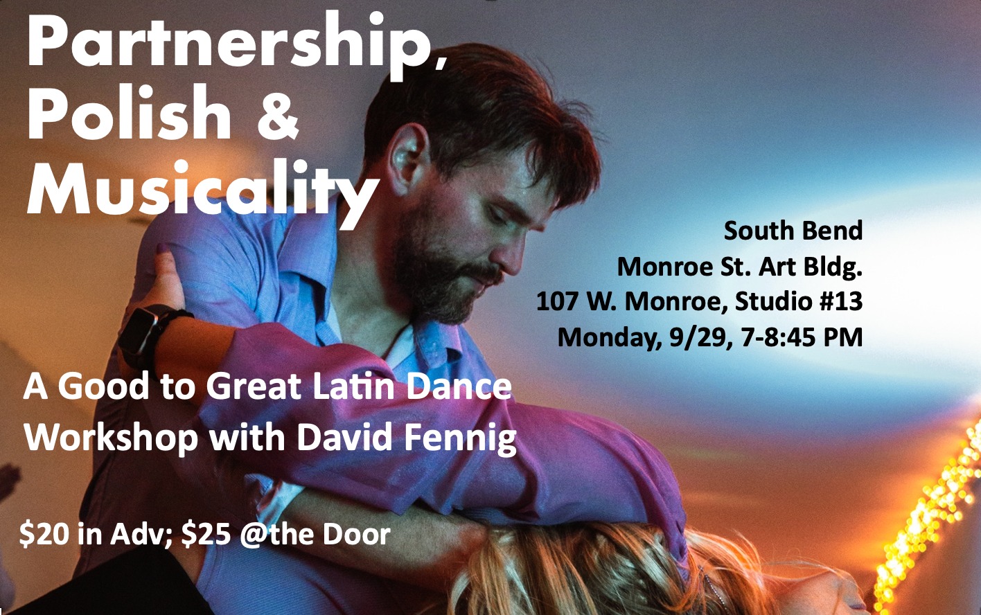 Partnership, Polish & Musicality: A Good to Great Workshop with David Fennig