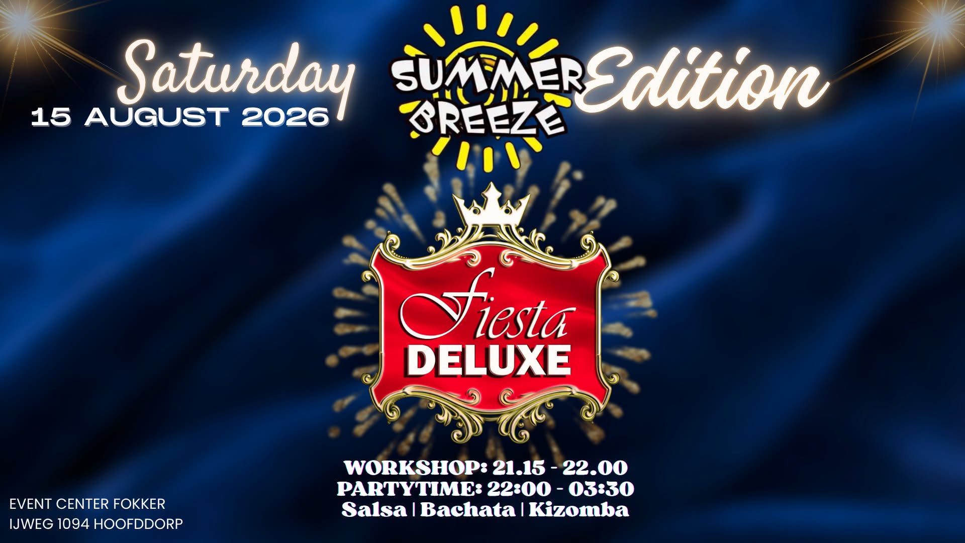 Fiesta DeLuxe Summer Breeze Edition 3 areas Salsa • Bachata • Kizomba