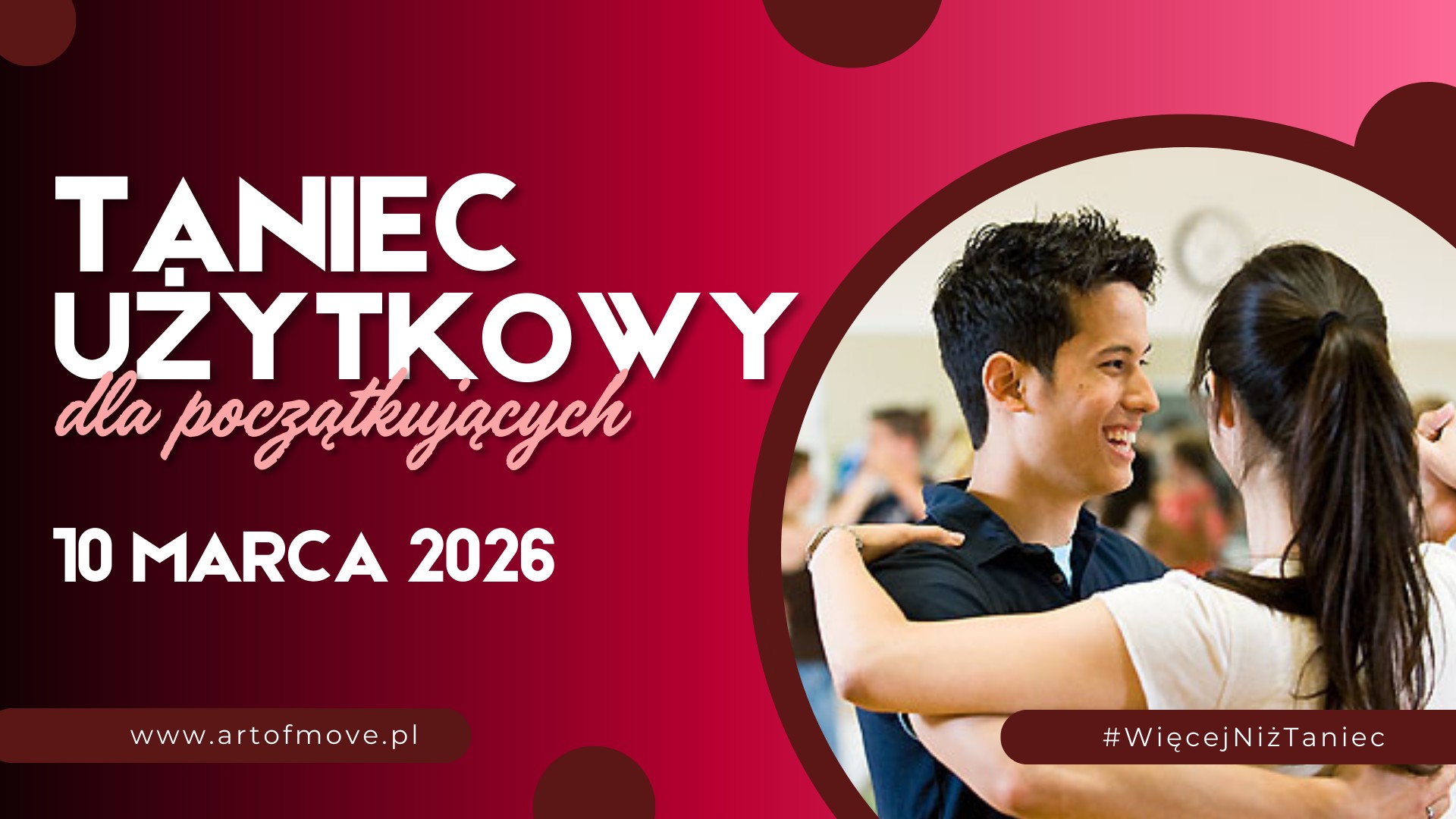 Taniec użytkowy dla początkujących 10.03 Art of Move