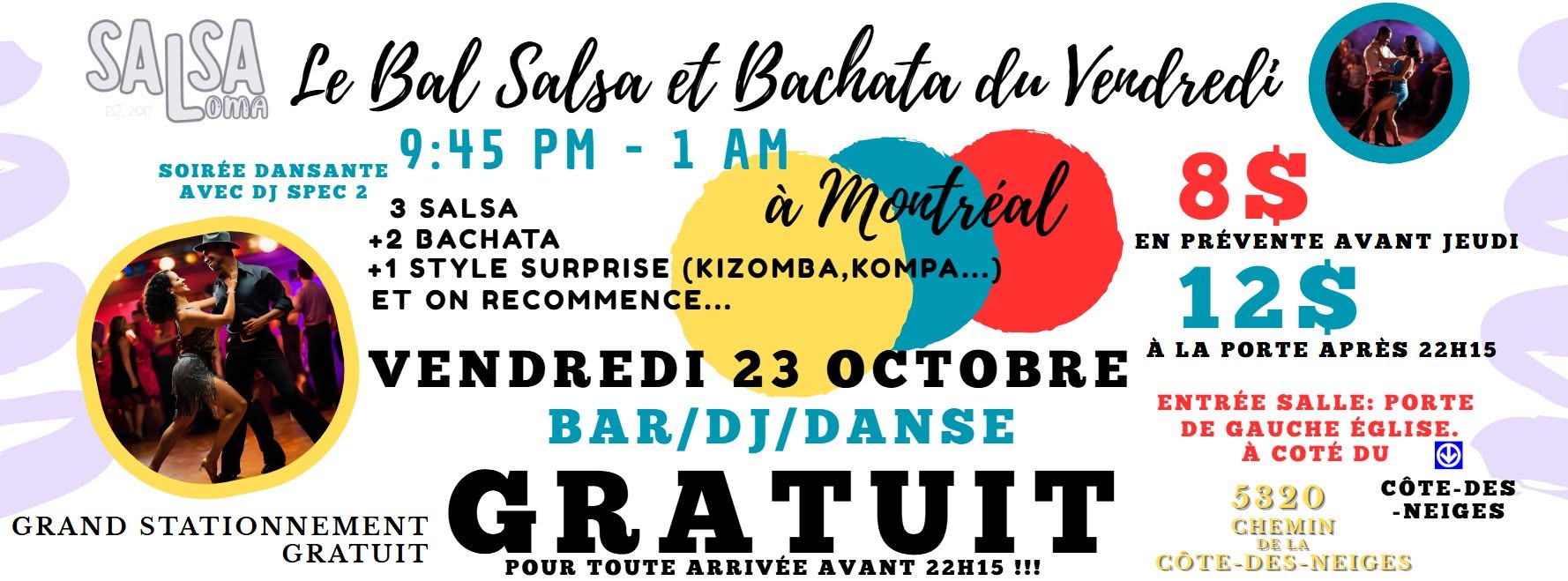 GRATUIT AVANT 22H15 ! SALSA BACHATA et + 💃🕺Vendredi à Montréal 🎶 Piste de danse 🎶 DJ 🎧