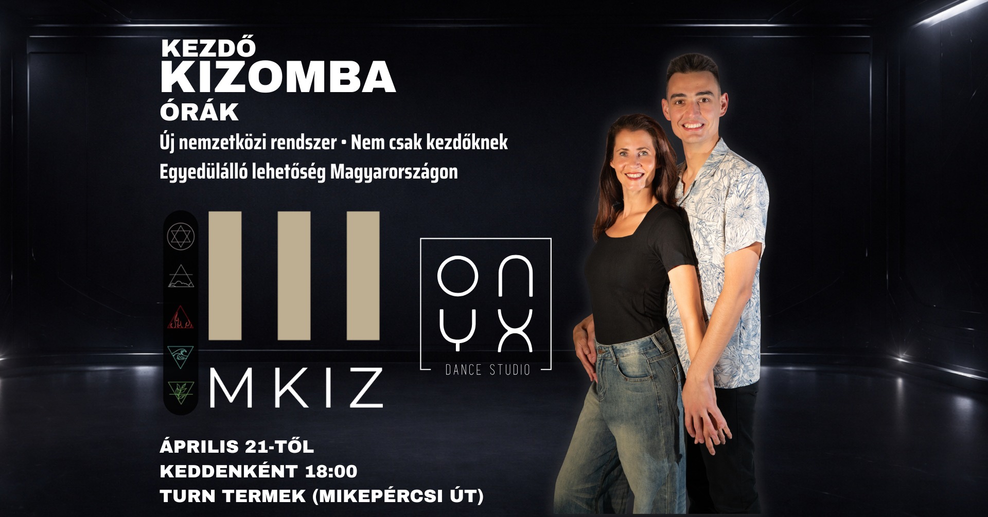 ✨ KEZDŐ KIZOMBA - MKIZ - TANFOLYAM