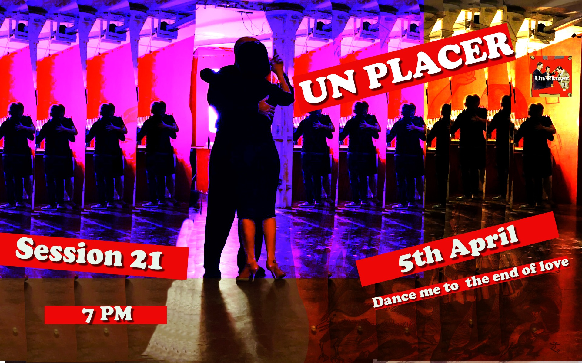 Un Placer - Session 21 - Dance Me To The End Of Love
