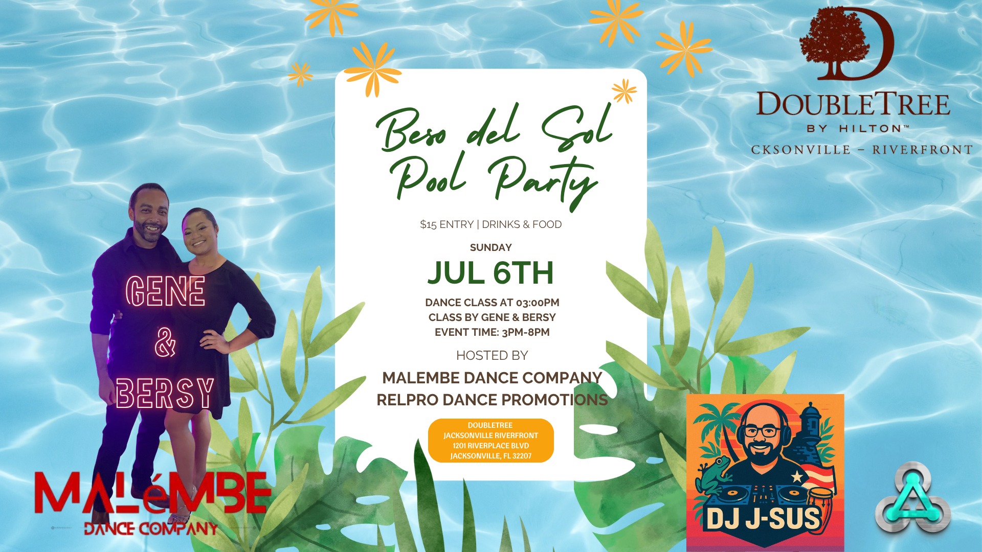 Beso del Sol Pool Party @Doubletree JAX Riverfront Hotel!