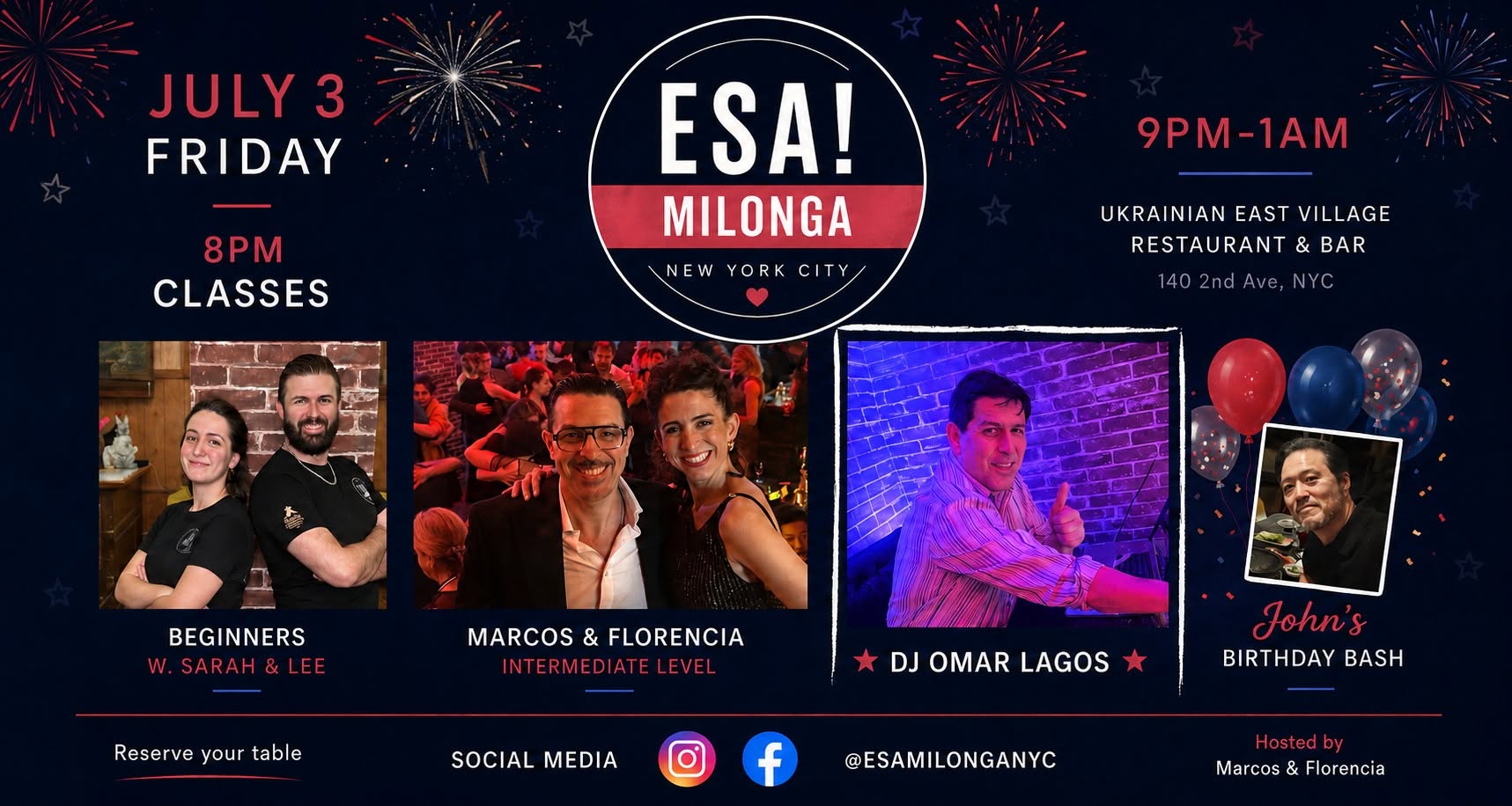 ESA! MILONGA NYC Let's Kick Off the Holiday Weekend! DJ Omar Lagos + John's Birthday
