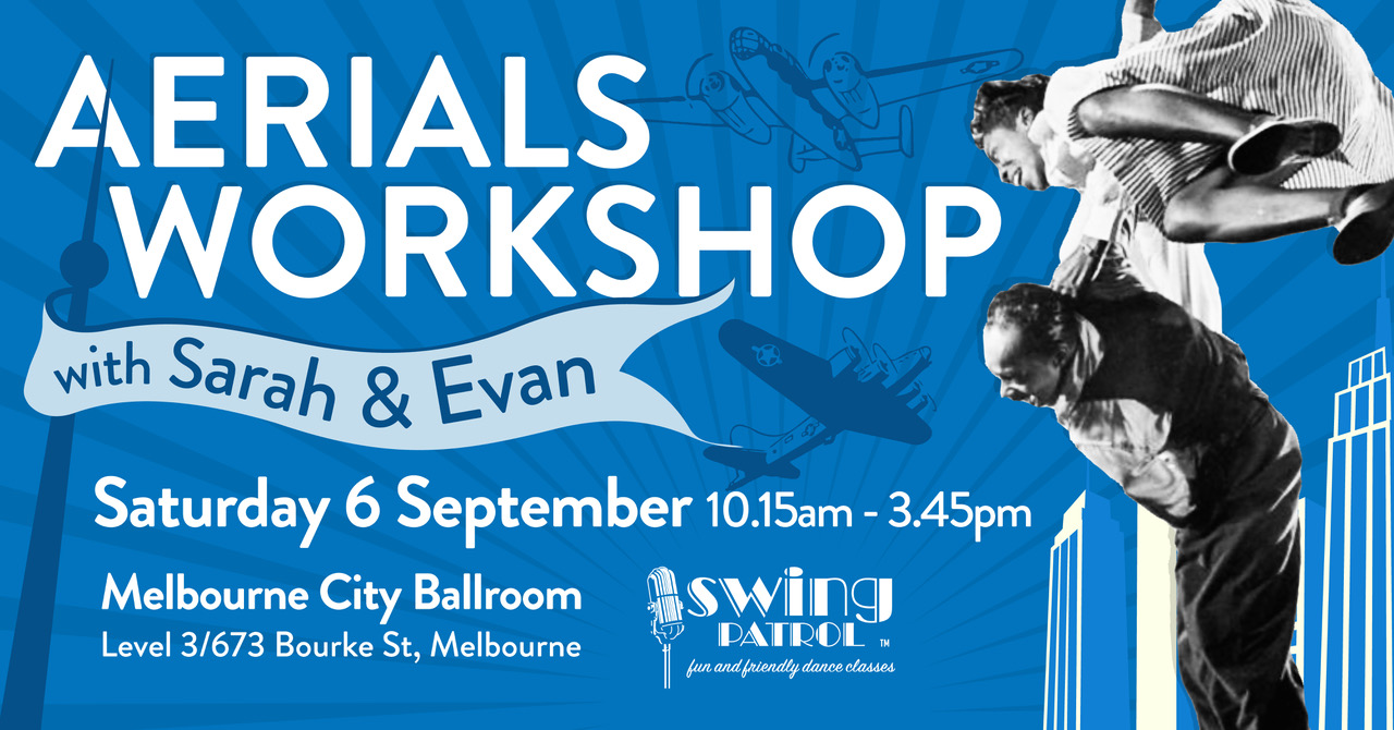 Lindy Hop Beginner Aerials workshop with Sarah & Evan
