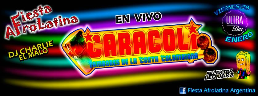 Viernes 29 Enero Afrolatina De Verano • Caracolí • Charlie El Malo Pa Gozá!