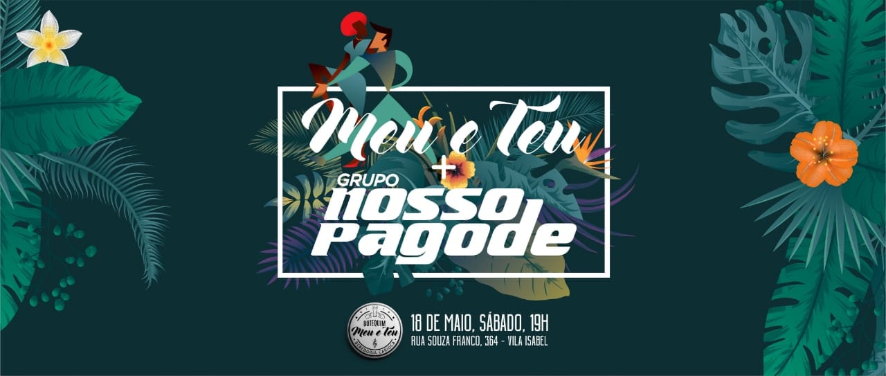 Meu e Teu + Nosso Pagode .::. 18 05
