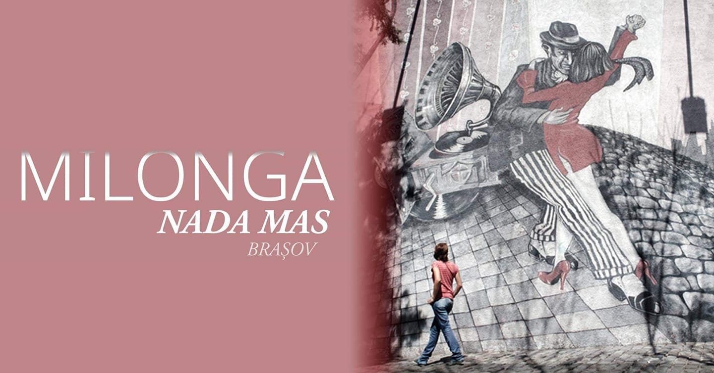 Milonga Nada Mas Brașov