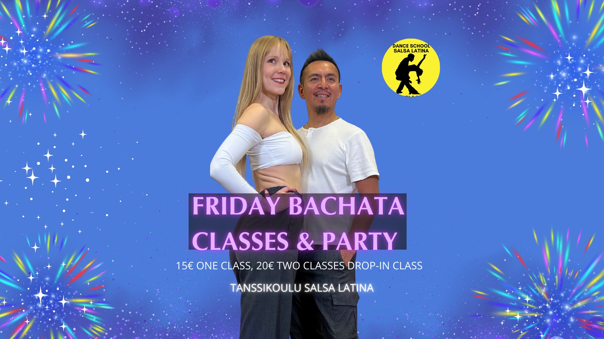 Friday Regular classes Footwork and Couple Bachata classes