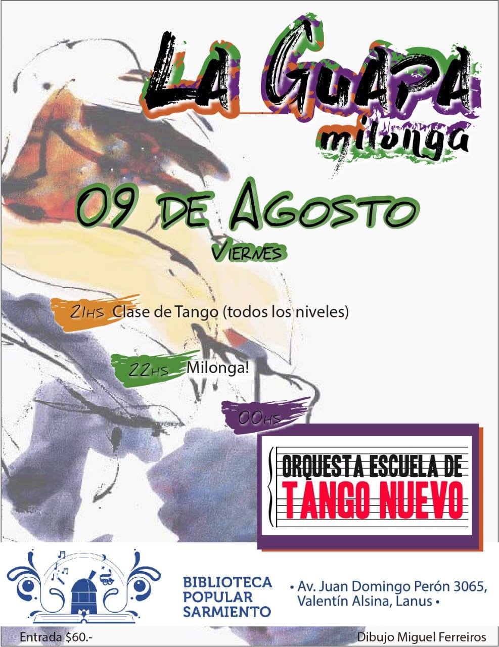 La guapa Milonga - 9 de agosto