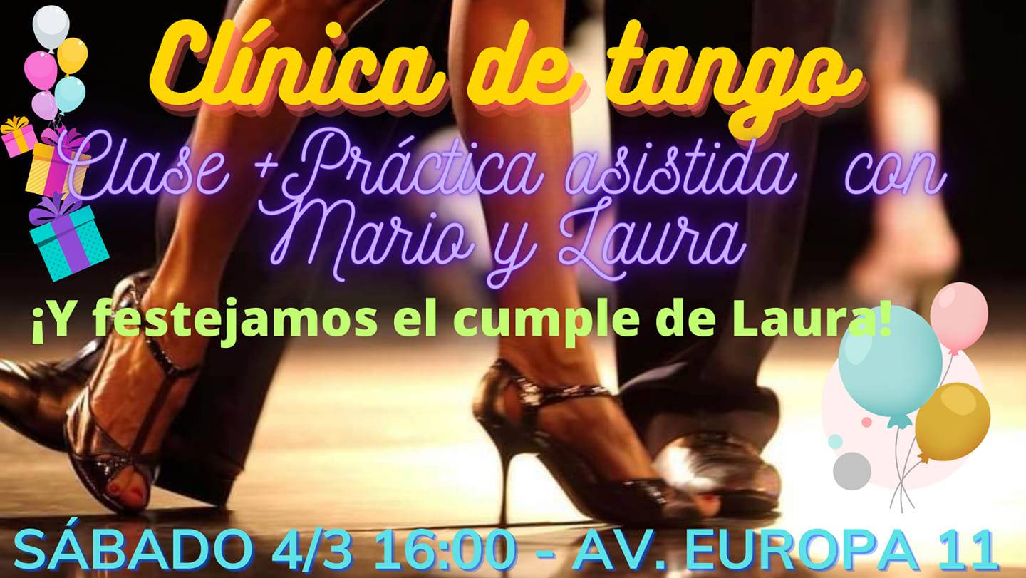 Clínica de tango - Clase +Práctica asistida con Mario Bournissen y Laura Rusconi