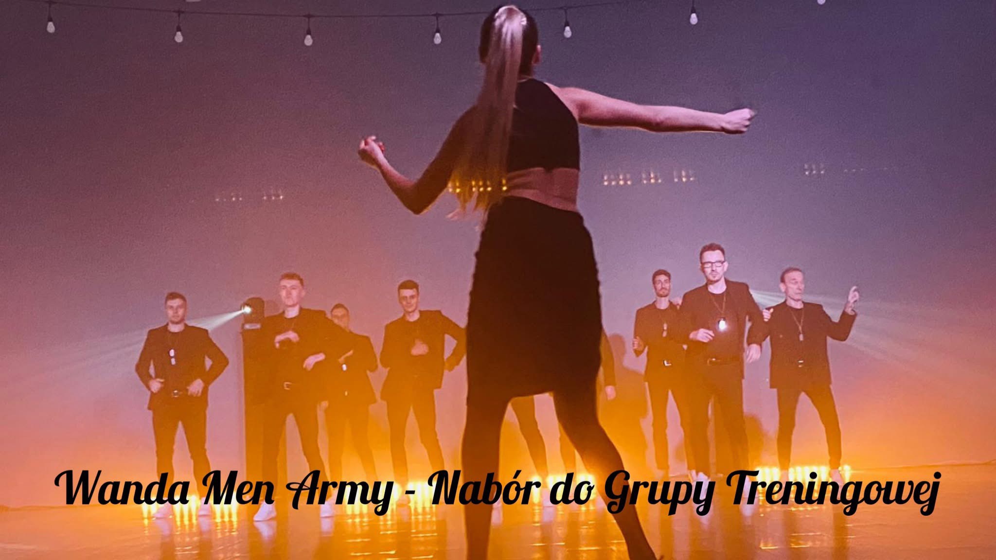 Wanda Men Army - nabór do grupy treningowej