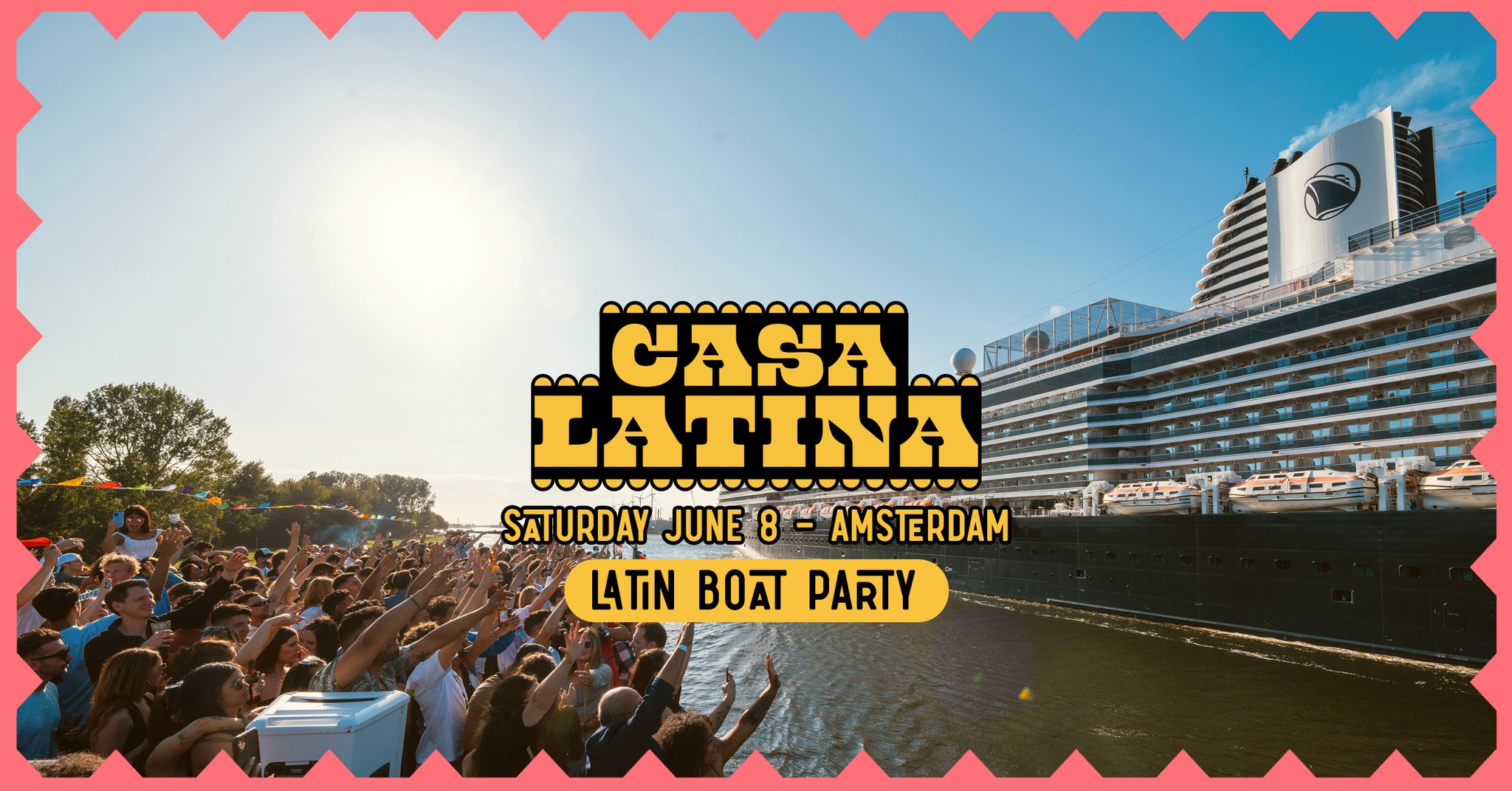 CASA LATINA BOAT PARTY AMSTERDAM SATURDAY JUNE 8