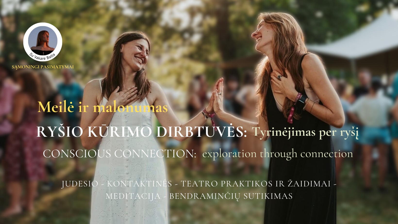 Tyrinėjimas per ryšį: RYŠIO KŪRIMO DIRBTUVĖS Vilnius