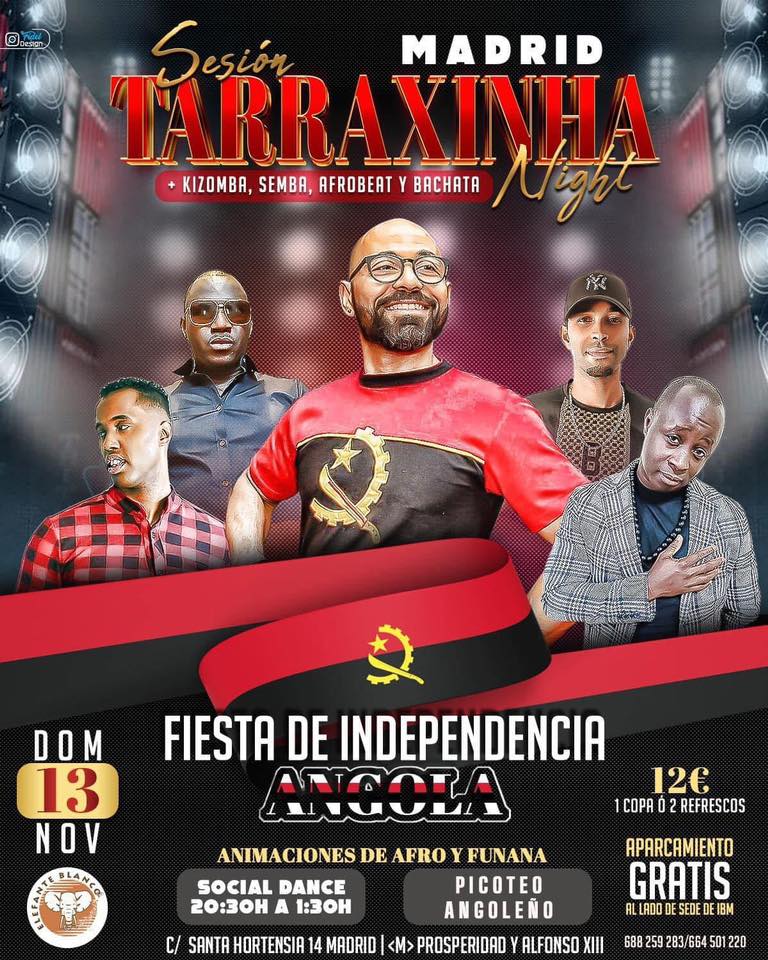 Tarraxinha Night Madrid- Especial Independencia de Angola