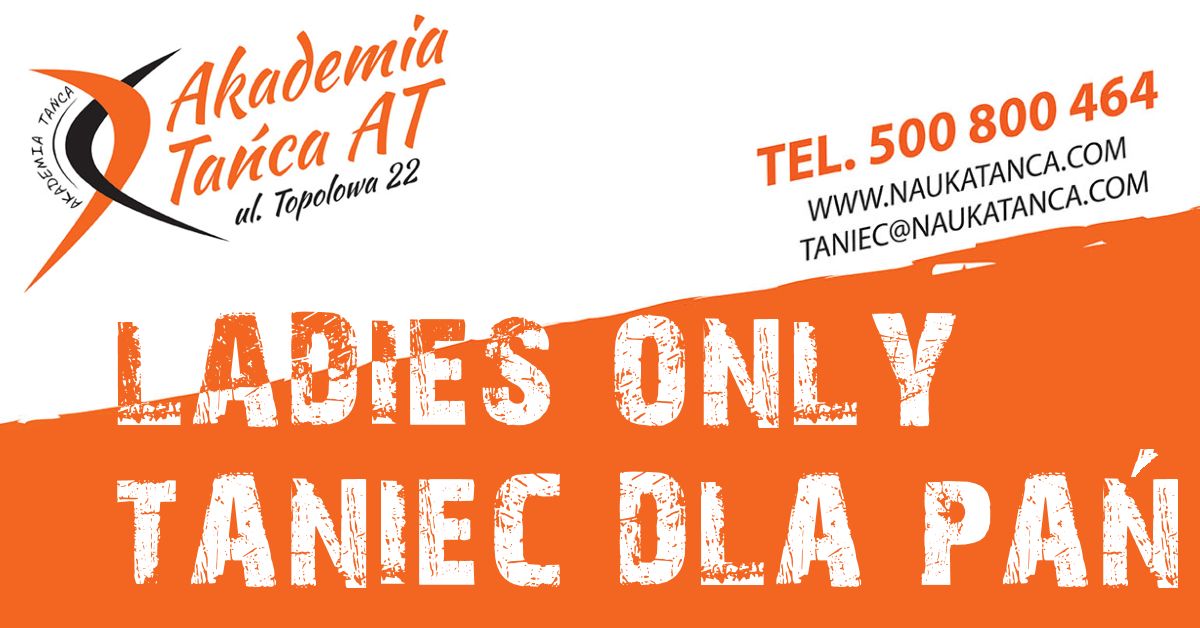 Taniec dla Pań - Ladies Solo - 5x tygodniowo
