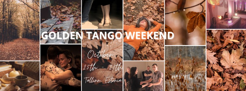Golden Tango Weekend - October 25th-27th, Tallinn - 2024