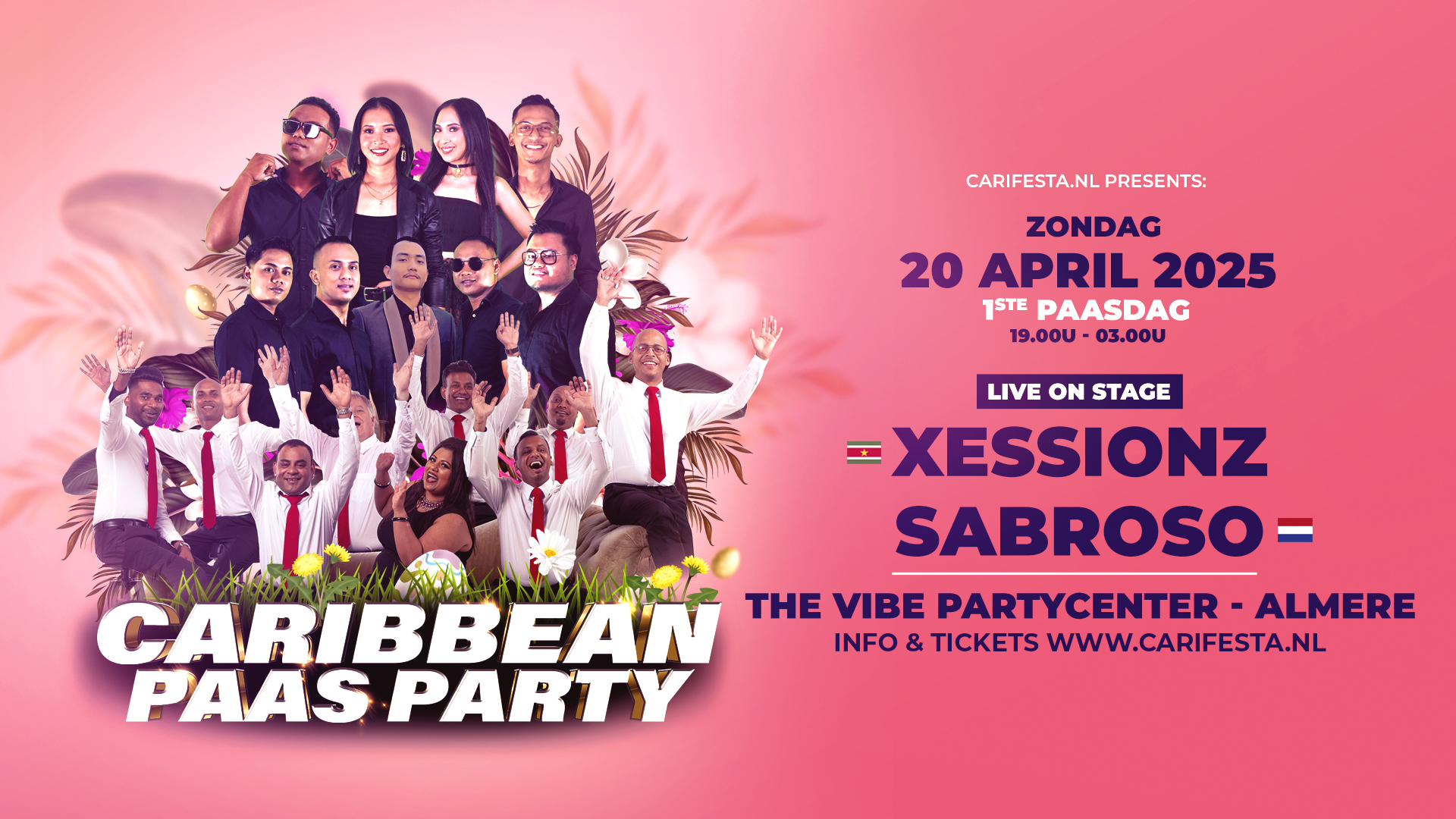Caribbean PAAS Party ALMERE - Xessionz meets Sabroso