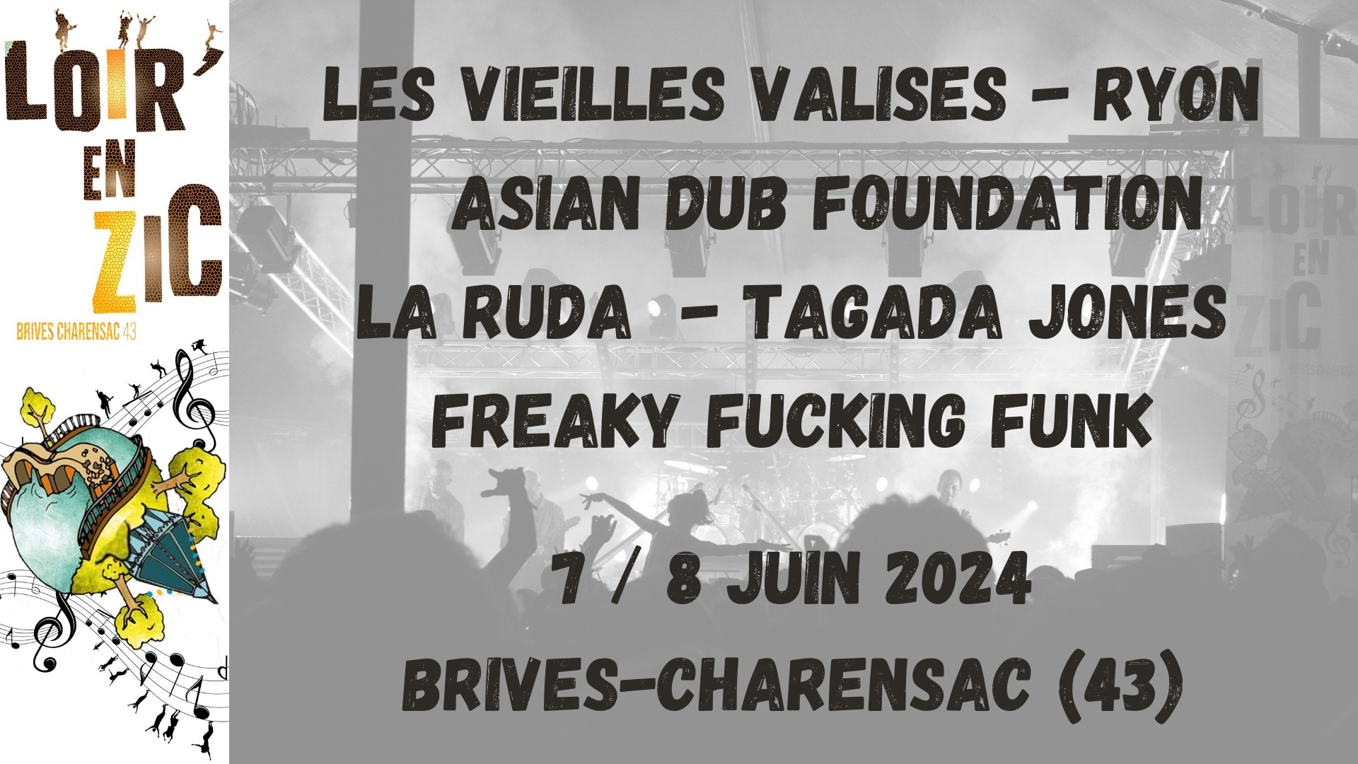 Festival Loir'en ZIC 2024 - 7 et 8 Juin