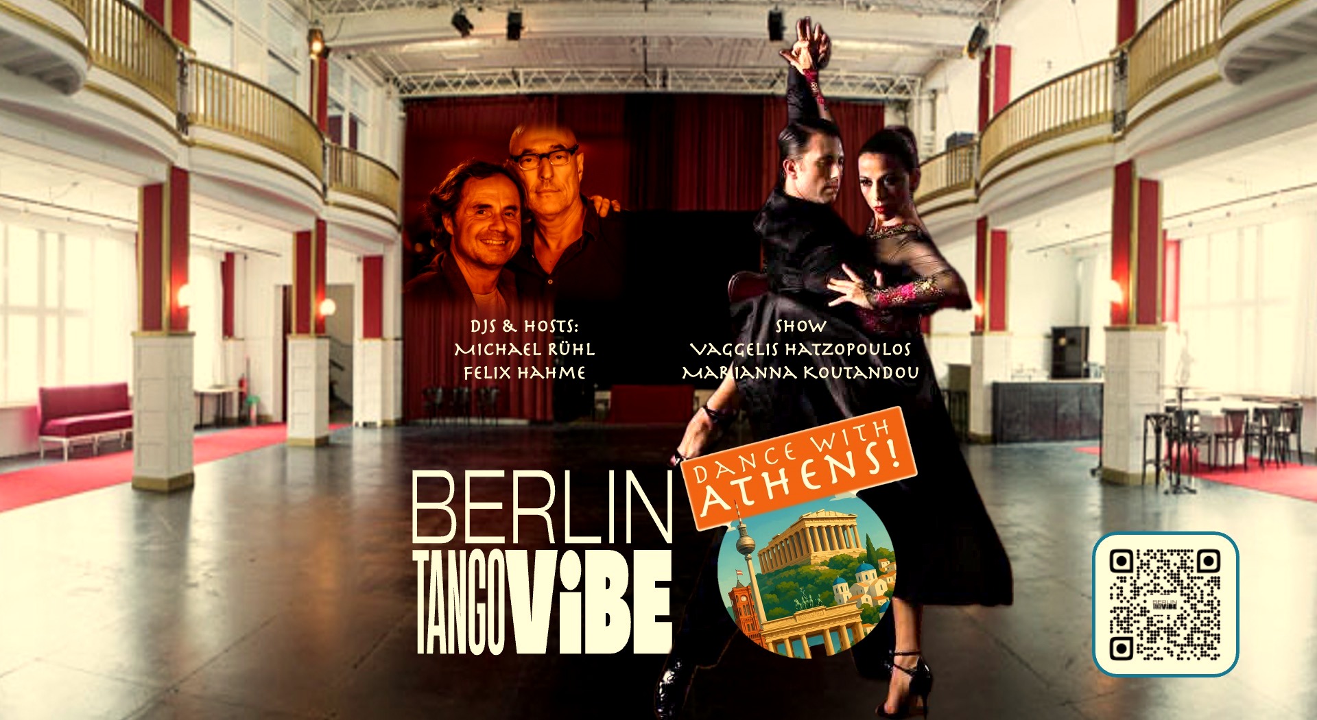 Gran Milonga Ballhaus Rixdorf Berlin - TANGO VIBE Easter Edition "Dance with Athens"