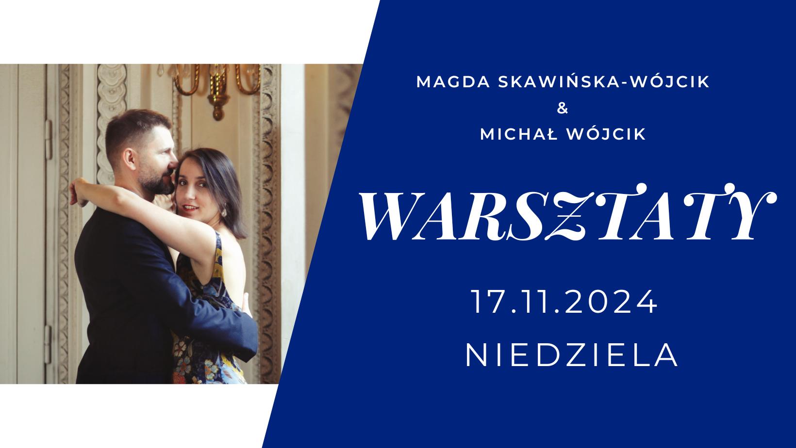 Tango warsztaty z Magdą Skawińską-Wójcik i Michałem Wójcikiem #part9