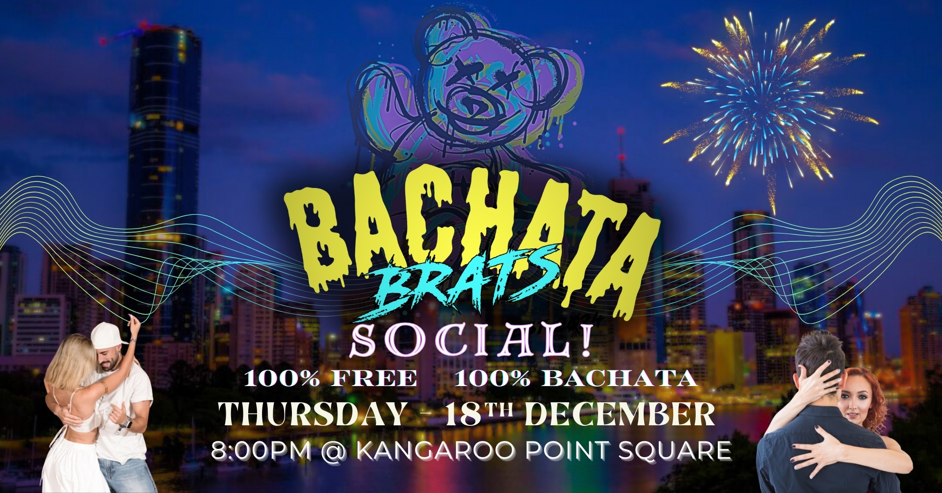 KANGAROO POINT POP UP EVENT ~ 100% BACHATA Party