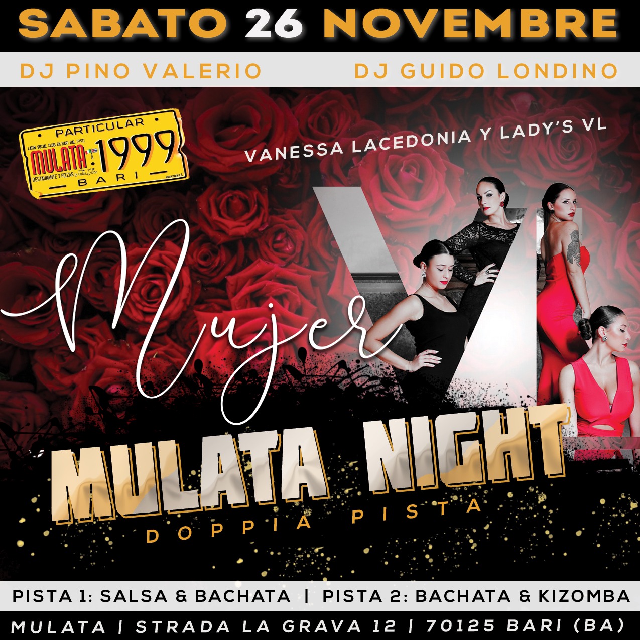 SABATO 26 NOVEMBRE "MULATA NIGHT " VANESSA LACEDONIA-PINO VALERIO-LONDINO DJ