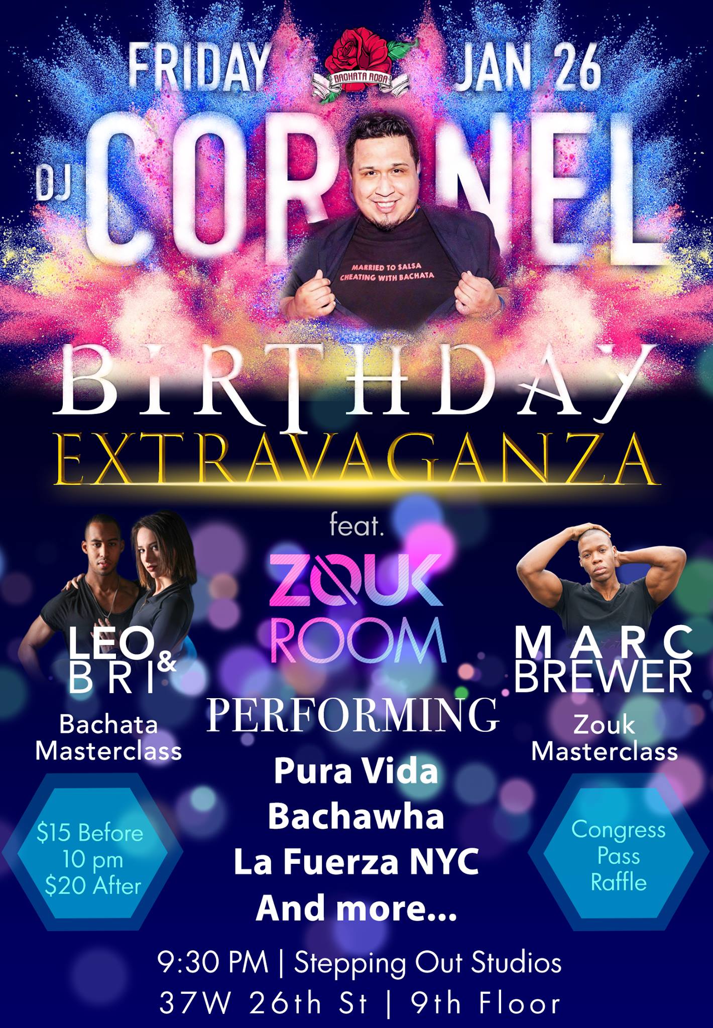 BR - DJ Coronel B-Day Extravaganza! (ft. Zouk & Kizomba Rooms)