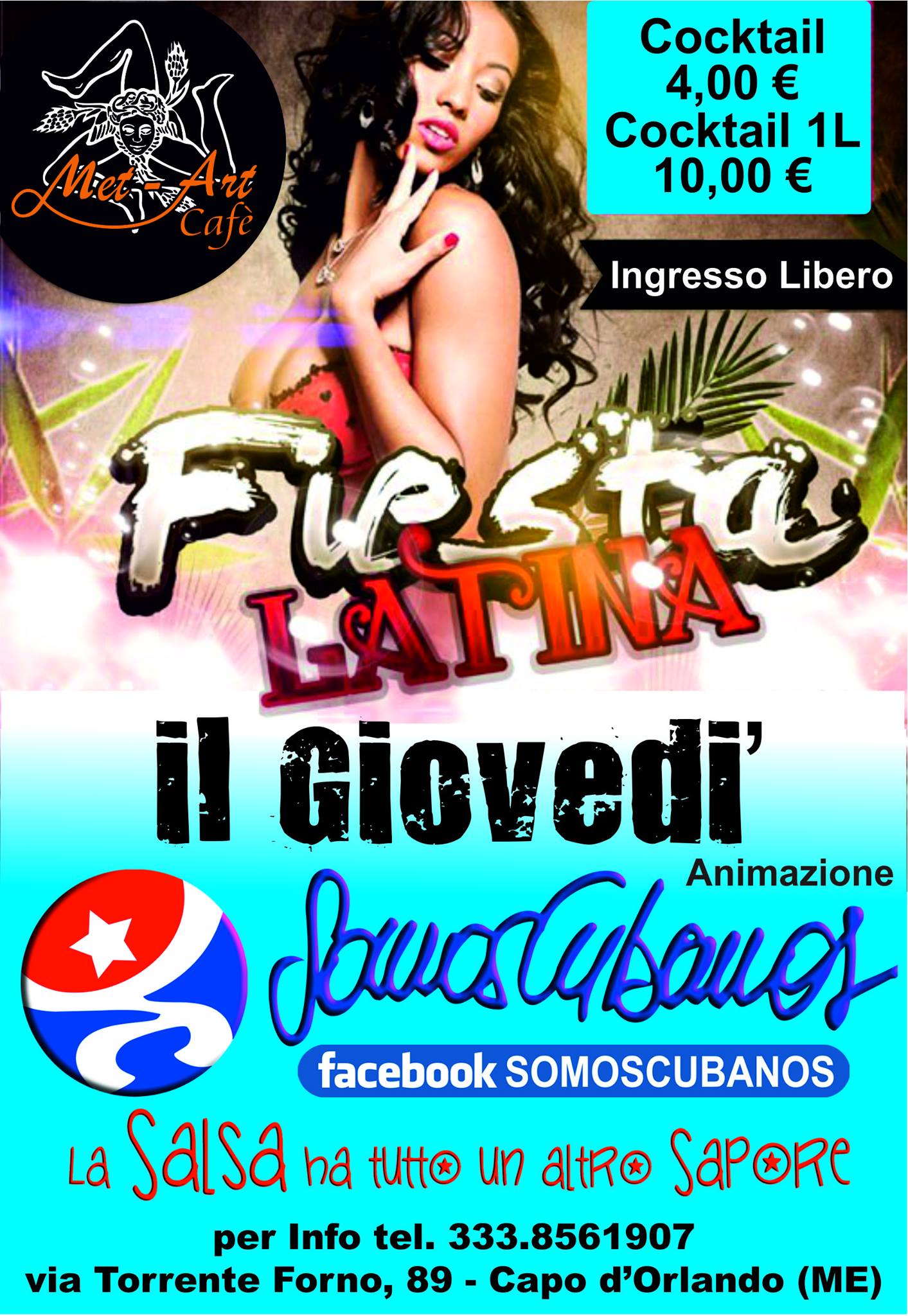 Il Giovedì Latino al "Met-Art Cafè"