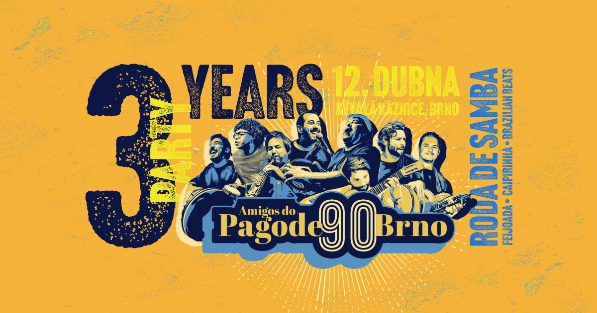Party 3 YEARS of AMIGOS do Pagode Brno!