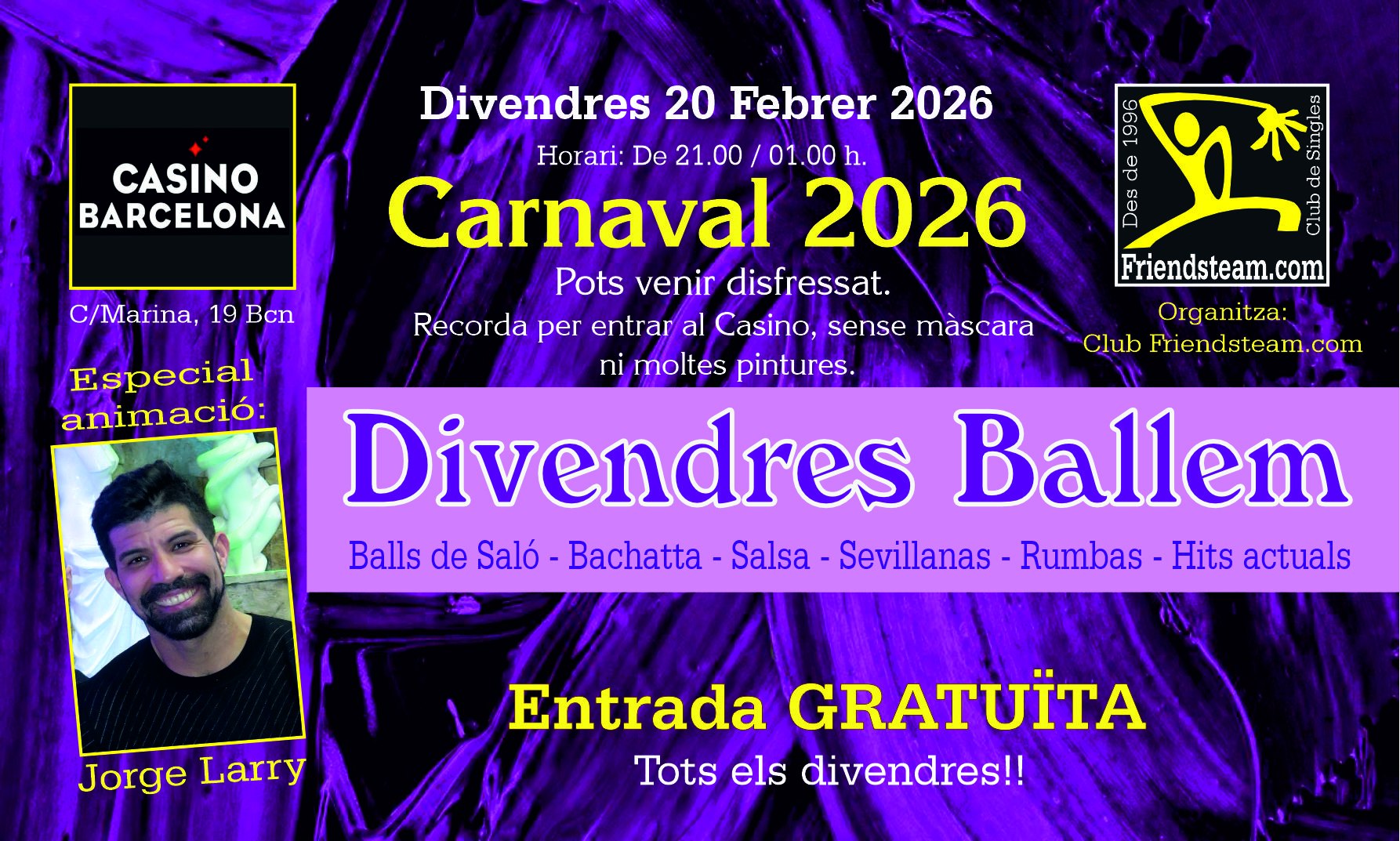 DIVENDRES BALLEM al Casino Bcn. Divendres 20 Febrer 2026. Club Friendsteam