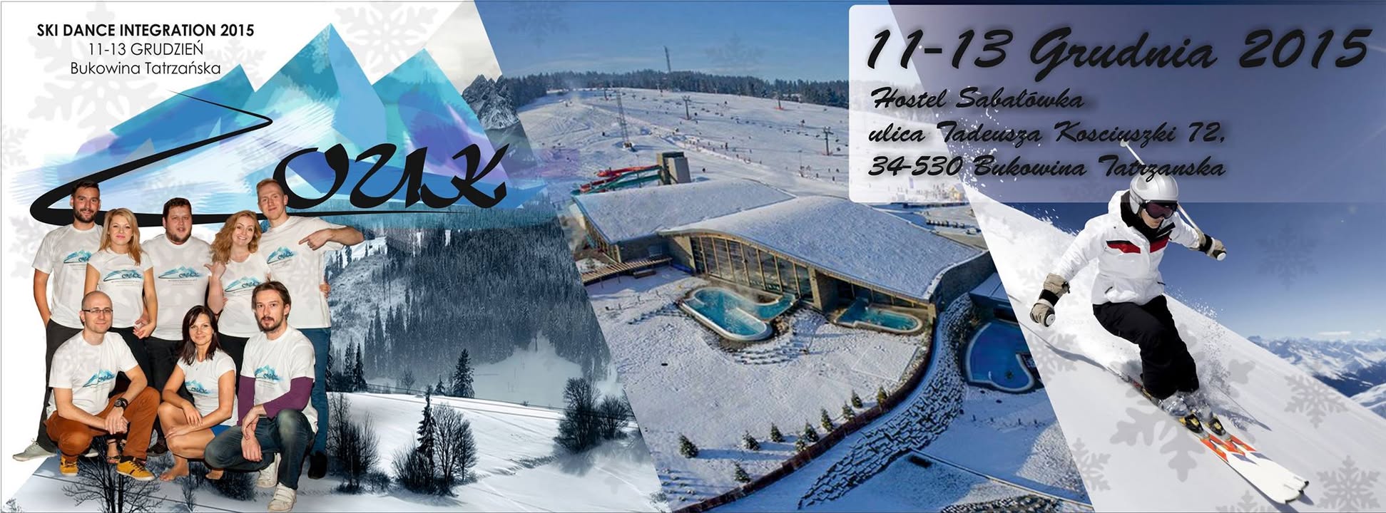 SKI DANCE INTEGRATION 11-13.12.2015 ***OSTATNIE 10 MIEJSC*** Kizomba Zouk Bachata Salsa