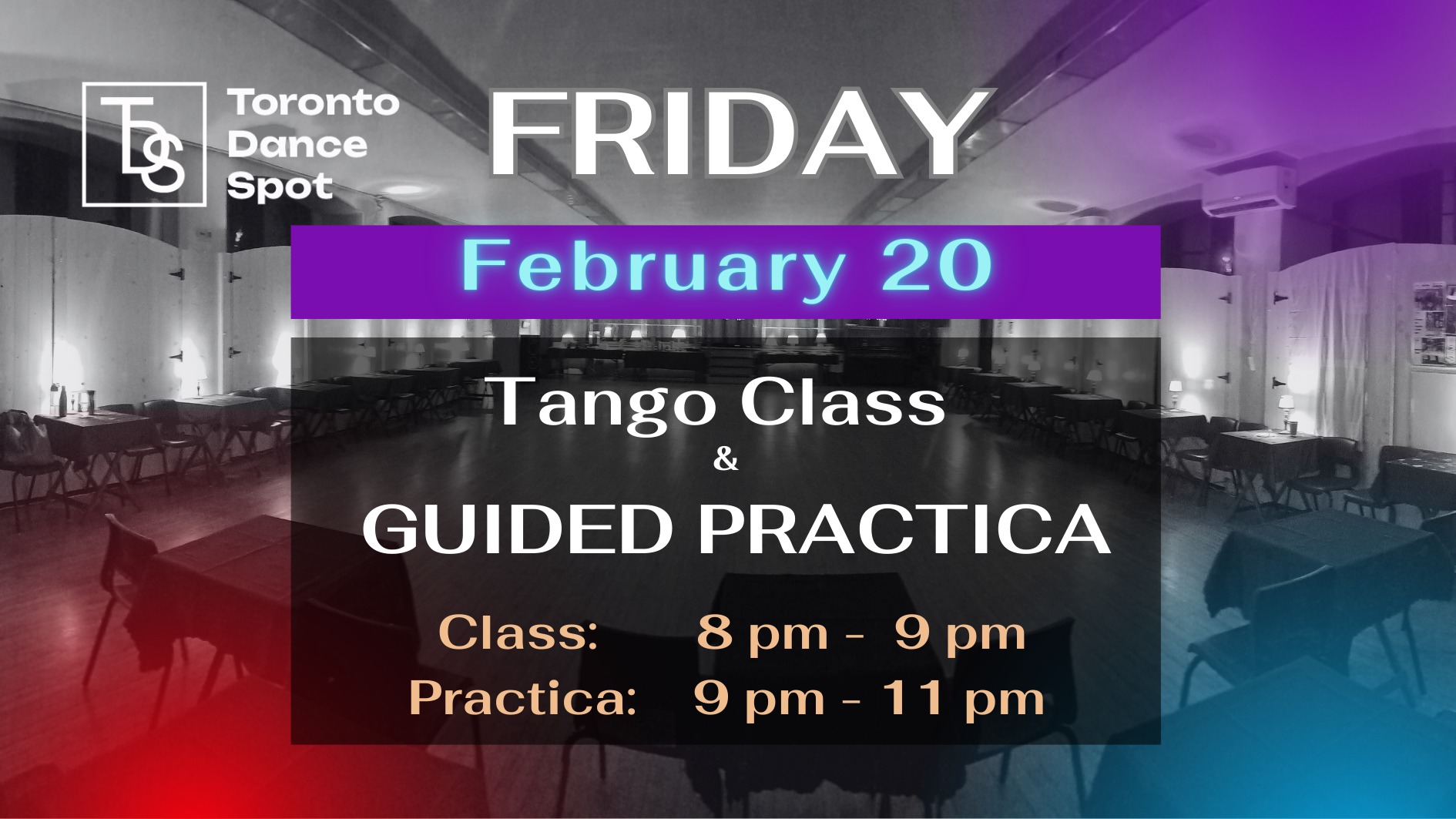 Friday Argentine Tango Class plus 2h Guided Practica