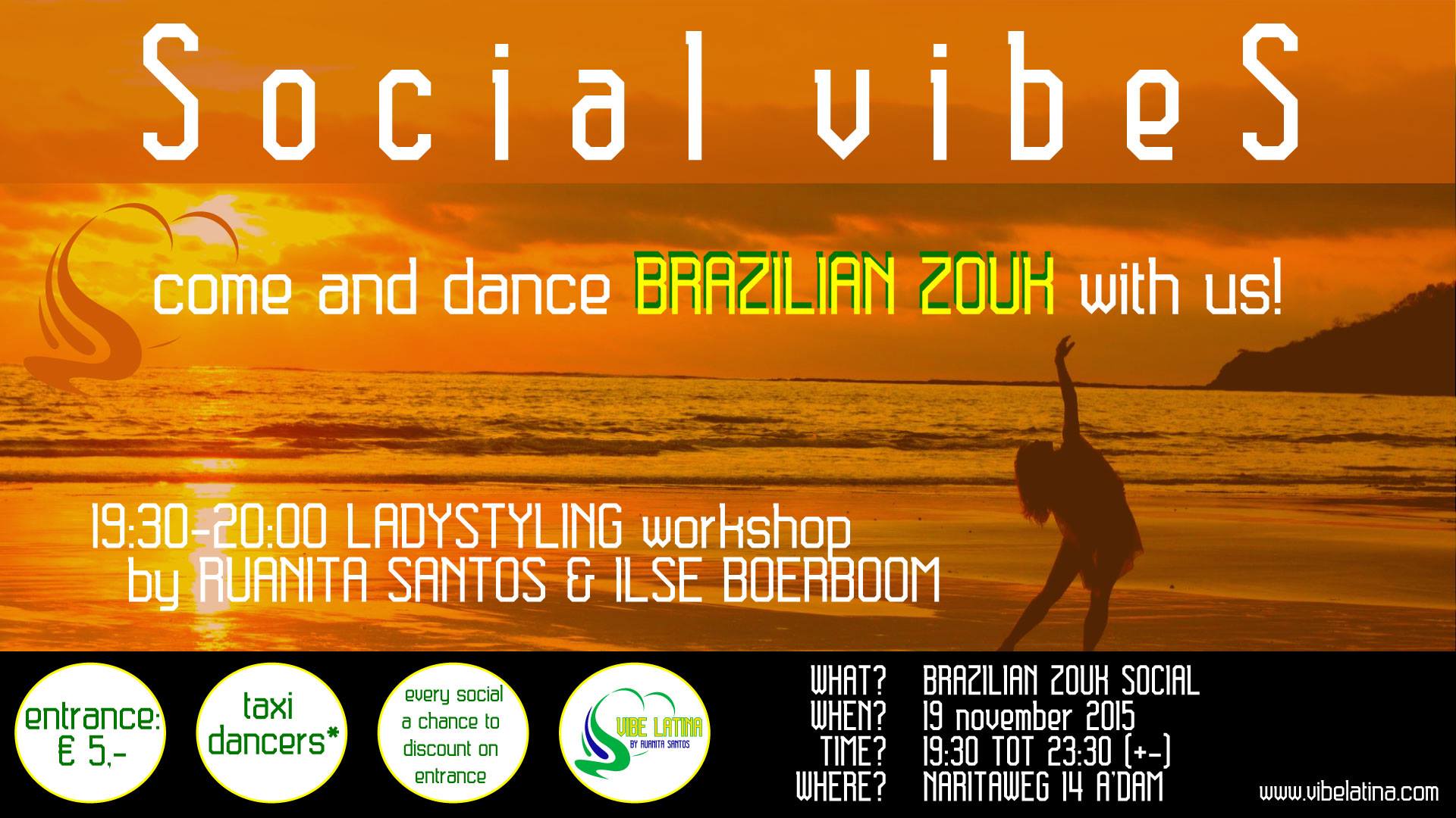 SOCIAL VIBES 19 NOV - brazilian zouk social vibe latina - LADYSTYLING WORKSHOP