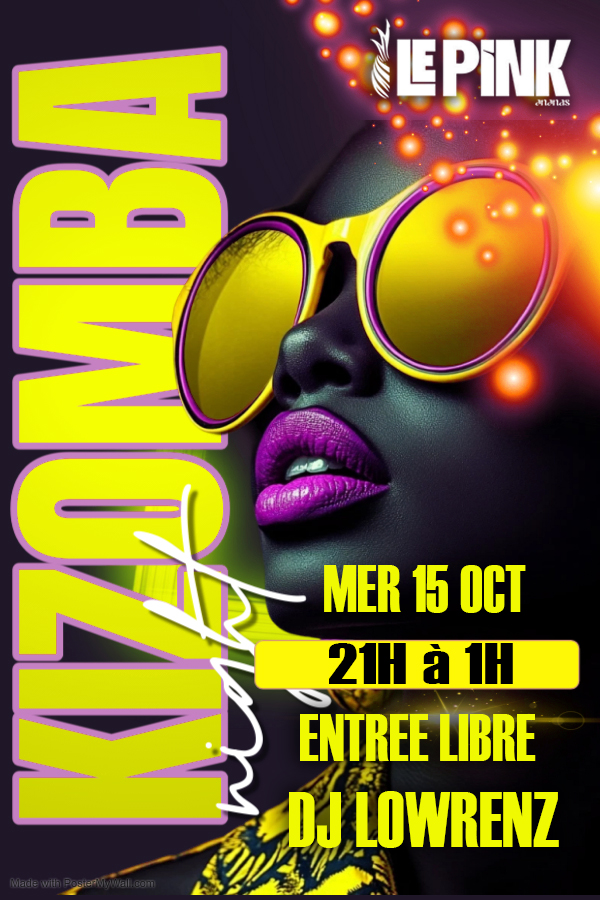 ⭐️Kizomba au Pinkananas⭐️MERCREDI 15 OCT DJ LOWRENZ DE 21H à 1H